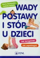 The book - "Wady postawy i stóp u dzieci"