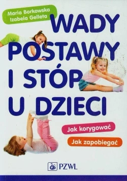 Książka - Wady postawy i stóp u dzieci